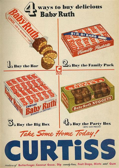 In 1964, standard brands purchased curtiss candy company. 1952 Illustrated Food Ad, Baby Ruth Candy Bar, Curtiss ...
