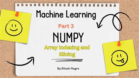 Numpy Array Indexing And Slicing Slicing Numpy Array Through Condition Youtube