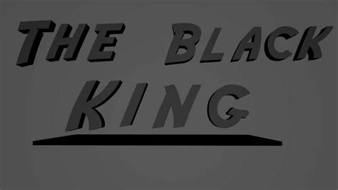 Intro Von The Black King Youtube