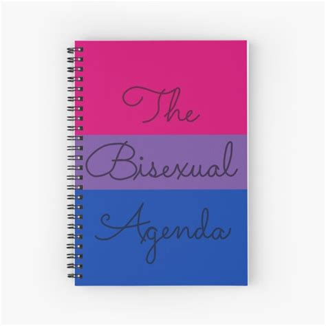 Bi Agenda Spiral Notebook For Sale By Zomberflie Redbubble
