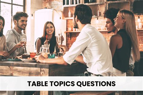 141 Fun Table Topics Questions For The Best Conversations - Bold & Bubbly