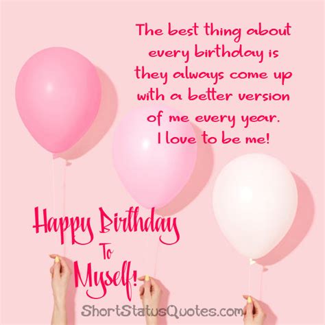 √ Self Inspirational Quotes Happy Birthday To Me Quotes