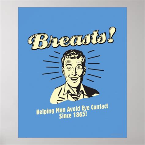Breasts Helping Avoid Eye Contact Poster Zazzle