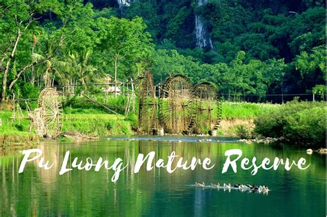 Pu Luong Nature Reserve The Perfect Getaway