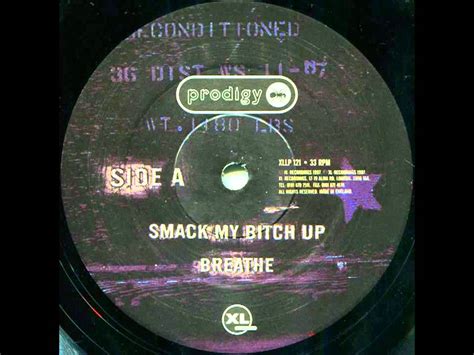 The Prodigy Smack My Bitch Up HQ Vinyl YouTube