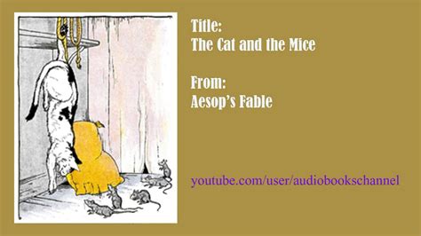 Aesops Fable 3 The Cat And The Mice Youtube