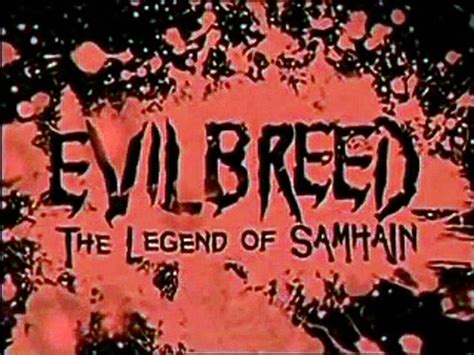 Evil Breed The Legend Of Samhain Bande Annonce En Vidéo Dailymotion