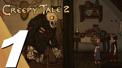 Creepy Tale 2 Chapter 1 Full Game Gameplay Walkthrough No Commentary Youtube