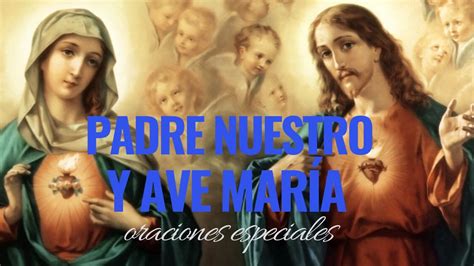 Maybe you would like to learn more about one of these? Padre Nuestro y Ave Maria - YouTube