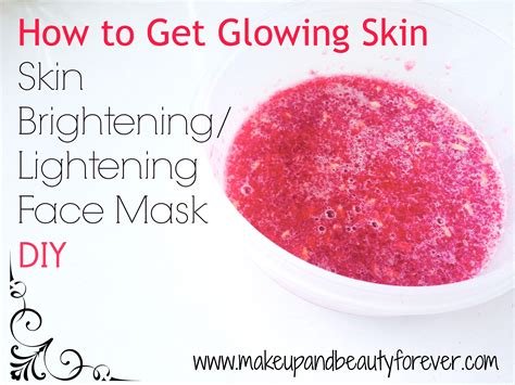 How To Get Glowing Skin At Home Skin Brightening Lightening Face
