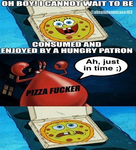 Pizza F Absolutenutcase162s Spongebob Comics Know Your Meme
