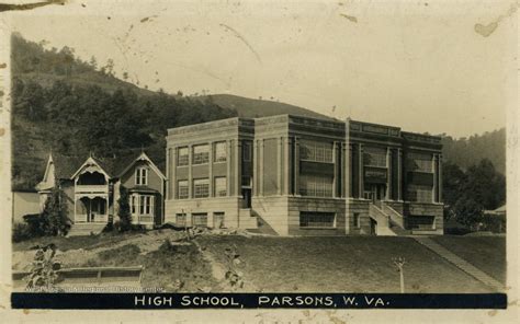 High School Building Parsons W Va West Virginia History Onview