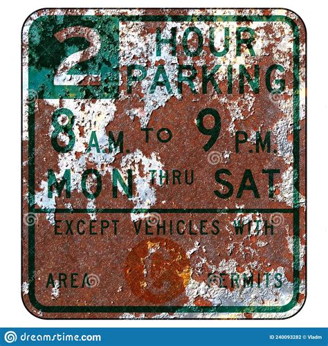Old Rusty American Road Sign Parking With Time And Permit