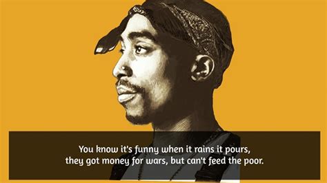 We do not pull in and fill up. Greatest Tupac Quotes Of All Time - QuoteReel