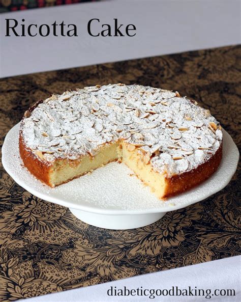It's easy to make with just 10 ingredients. The Low Carb Diabetic: Ricotta Almond Cake : Low Carb