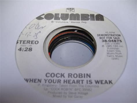 Cock Robin When Your Heart Is Weak Records Lps Vinyl And Cds Musicstack