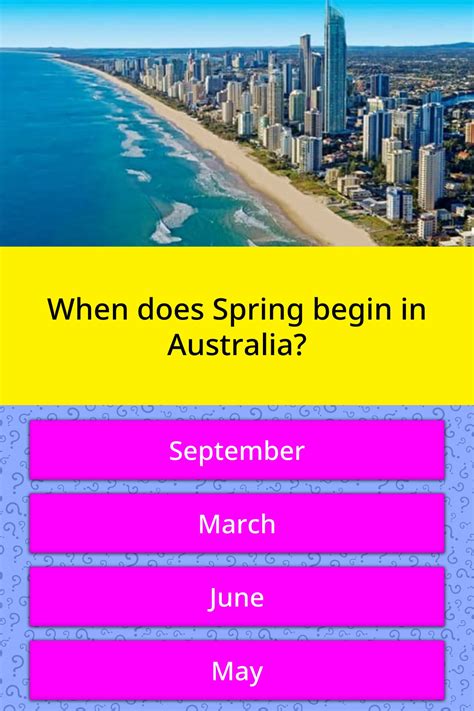 Whether you have a science buff or a harry potter fanatic, look no further than this list of trivia questions and answers for kids of all ages that will be fun for little minds to ponder. When does Spring begin in Australia? | Trivia Questions ...