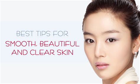 Top 10 Tips For Beautiful And Clear Skin