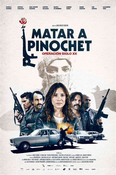 Matar A Pinochet Película 2018