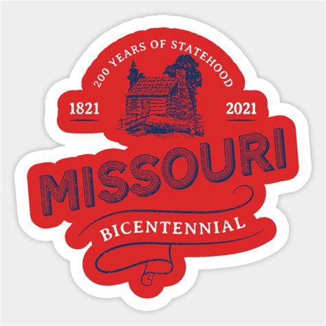 Missouri Bicentennial 1821 200 Years Of Statehood Patriotic Weathered