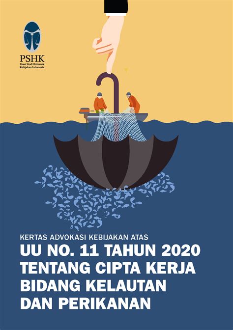 Kertas Advokasi Kebijakan atas UU No. 11 Tahun 2020 tentang Cipta Kerja