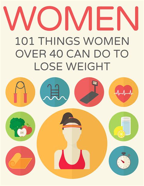 Weight Loss For Women Over 40 101 Simple Things You Can Do Today