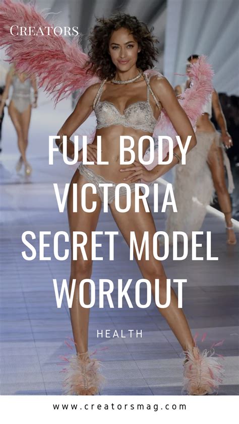 Full Body Victoria Secret Model Workout Model Workout Routine