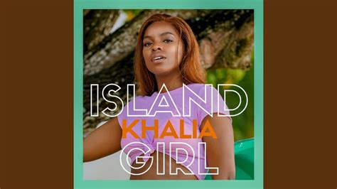 Island Girl Youtube Music