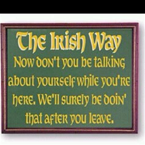 Irish Quotes Funny Irish Jokes Irish Sayings Irish Humor Funny Irish Great Quotes Me