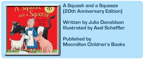 A Squash And A Squeeze 20th Anniversary Edition By Julia Donaldson