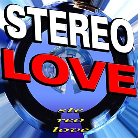 Stereo Love Von Ste Reo Love Bei Amazon Music Amazonde
