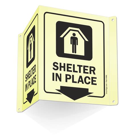 Can People See Your Shelter In Place Signs Smartsign Blog