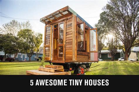 5 Amazing Tiny Houses Australian Handyman Magazine