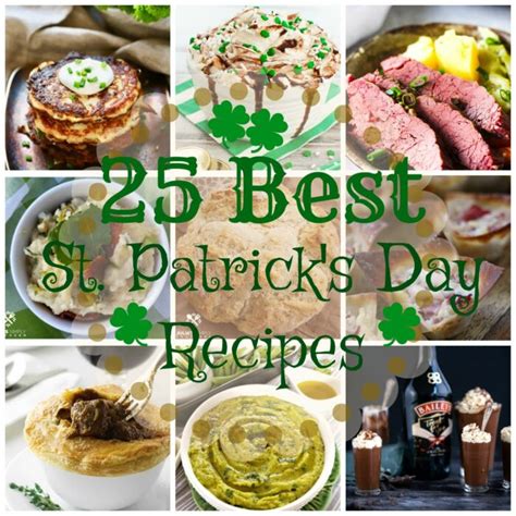 Best St Patrick S Day Recipes Julias Simply Southern