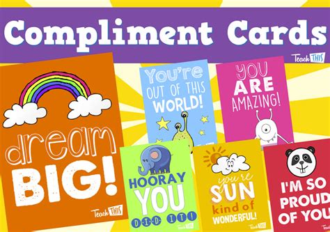 Compliment Cards Teacher Resources And Classroom Games Teach This