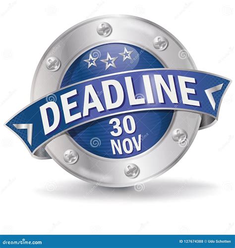 Button Deadline November 30th Stock Vector Illustration Of Delay