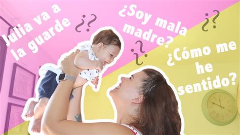 ¿soy Mala Madre Julia Va A La Guardería Ya Come Papillas Story