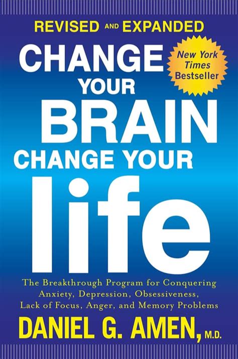 Change Your Brain Change Your Life By Dr Daniel Amen Valuebury