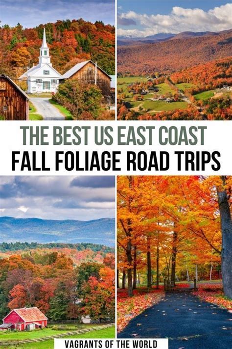 The Best Us East Coast Fall Foliage Road Trips