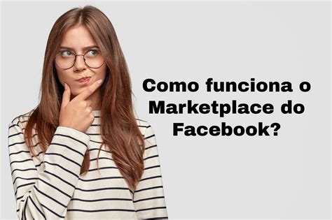 Como Funciona O Marketplace Do Facebook