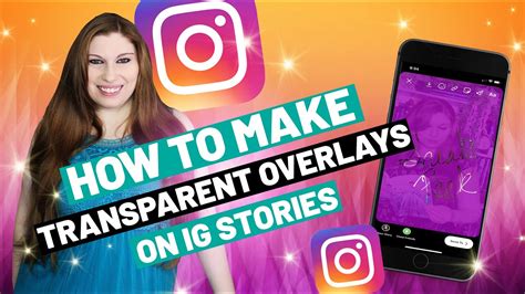 How To Add Transparent Overlays To Instagram Stories Instagram Hacks