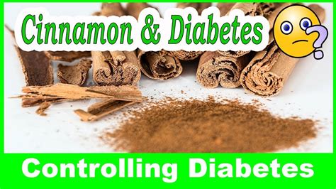 Does Cinnamon Help Diabetes 🔹 Controlling Diabetes Youtube