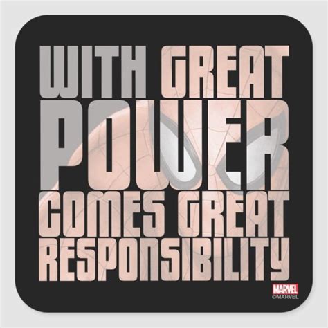 With Great Power Comes Great Responsibility Square Sticker