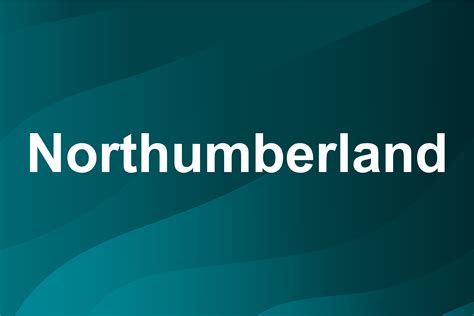 Northumberland County Council A Reflection On Their Journey Towards
