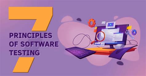 What Are The 7 Principles Of Software Testing