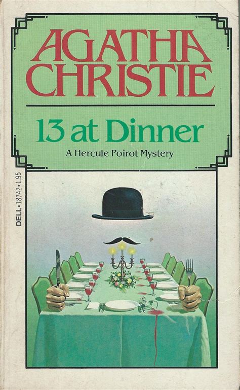 Bitter Tea And Mystery 13 At Dinner Agatha Christie