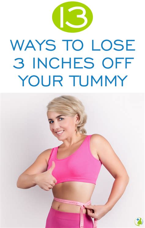 13 Ways To Lose 3 Inches Off Your Tummy