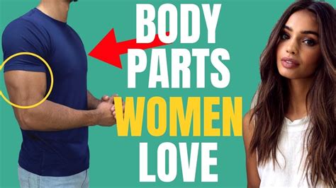 6 Physical Features Girls Cant Resist In Guys Youtube