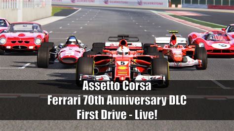 Assetto Corsa Ferrari 70th Anniversary DLC First Drive YouTube