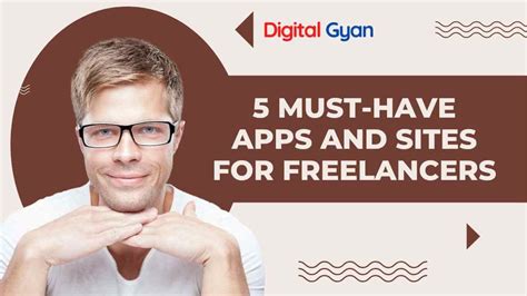 5 Must Have Apps And Sites For Freelancers Digital Gyan